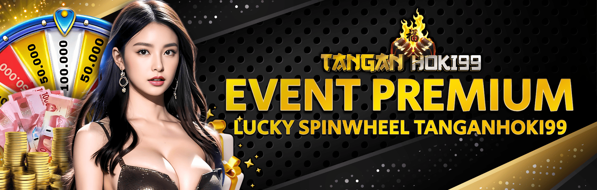 EVENT PREMIUM LUCKY SPINWHEEL